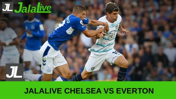 Jadwal Bola Jalalive Chelsea vs Everton – Liga Inggris 13 Desember 2025