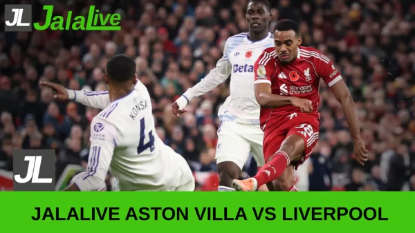 Jadwal Bola Jalalive Aston Villa vs Liverpool Liga Inggris 16 Mei 2026