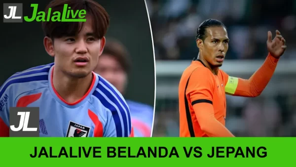Jadwal Bola Jalalive Belanda vs Jepang, Piala Dunia 15 Juni 2026