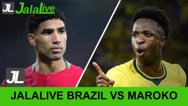 Jadwal Bola Jalalive Brazil vs Maroko, Piala Dunia 14 Juni 2026
