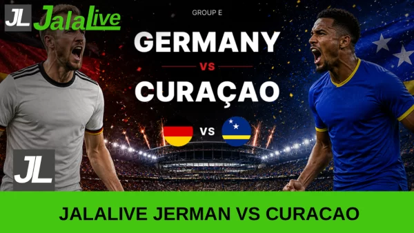 Jadwal Bola Jalalive Jerman vs Curacao, Piala Dunia 15 Juni 2026