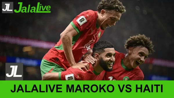 Jadwal Bola Jalalive Maroko vs Haiti, Piala Dunia 25 Juni 2026