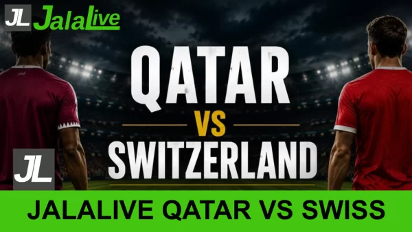 Jadwal Bola Jalalive Qatar vs Swiss, Piala Dunia 14 Juni 2026