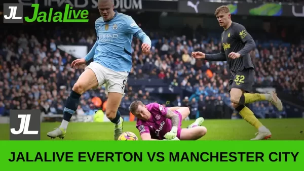Jadwal Bola Jalalive Everton vs Manchester City Liga Inggris 19 April 2025