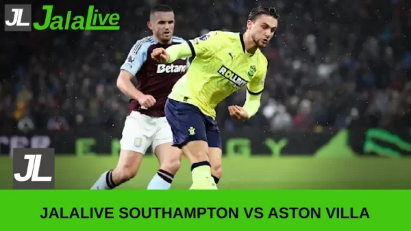 Jadwal Bola Jalalive Southampton vs Aston Villa Liga Inggris 12 April 2025