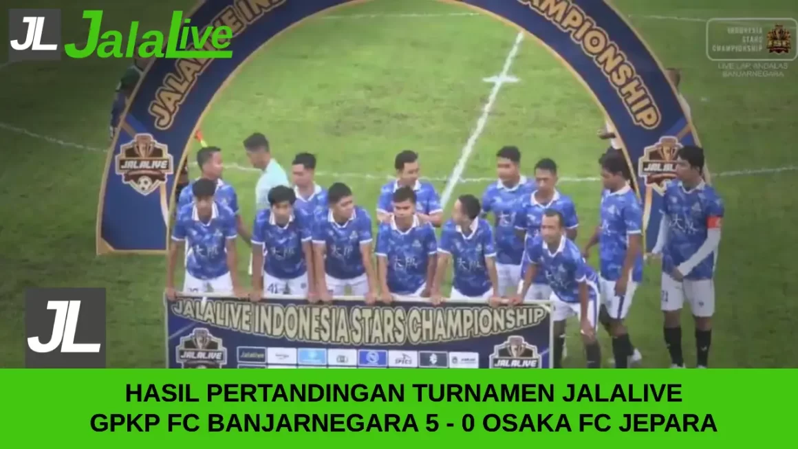 hasil pertandingan jalalive