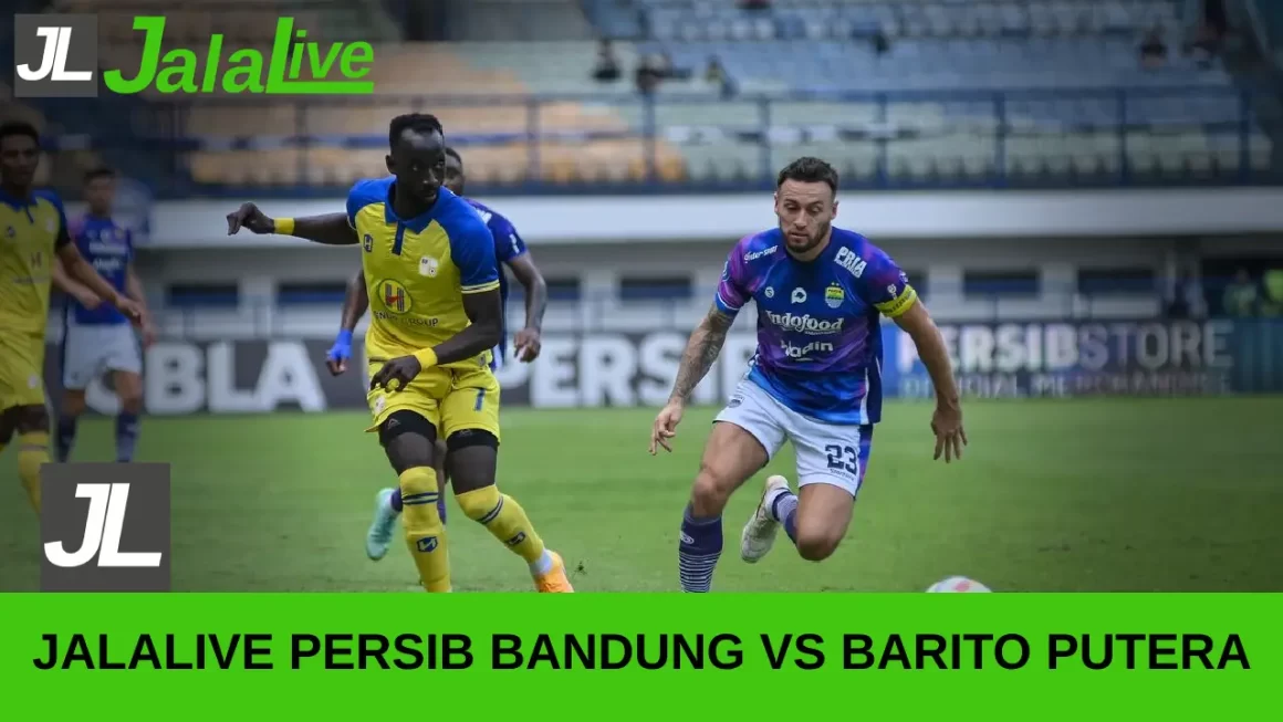 jalalive Persib Bandung vs Barito Putera