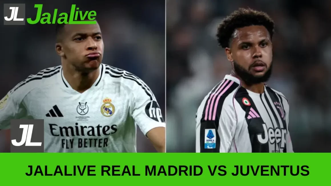 jalalive real madrid vs juventus