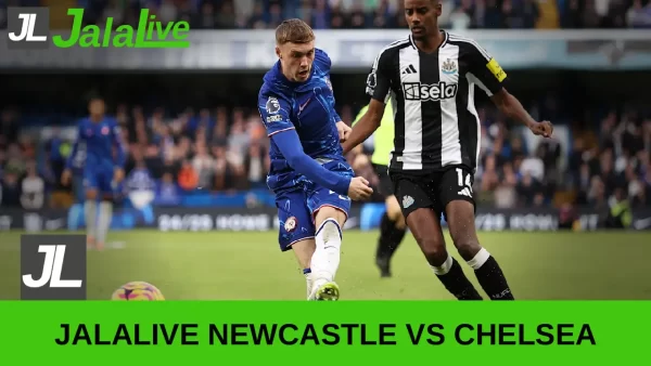 Jadwal Bola Jalalive Newcastle vs Chelsea – Liga Inggris 20 Desember 2025