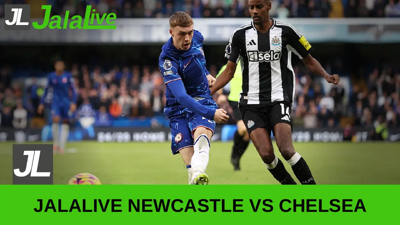 Jalalive Newcastle vs Chelsea