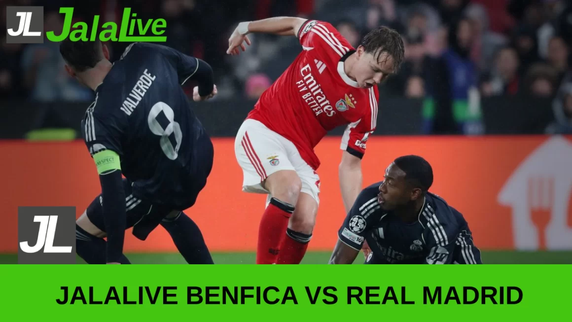 Jalalive Benfica vs Real Madrid