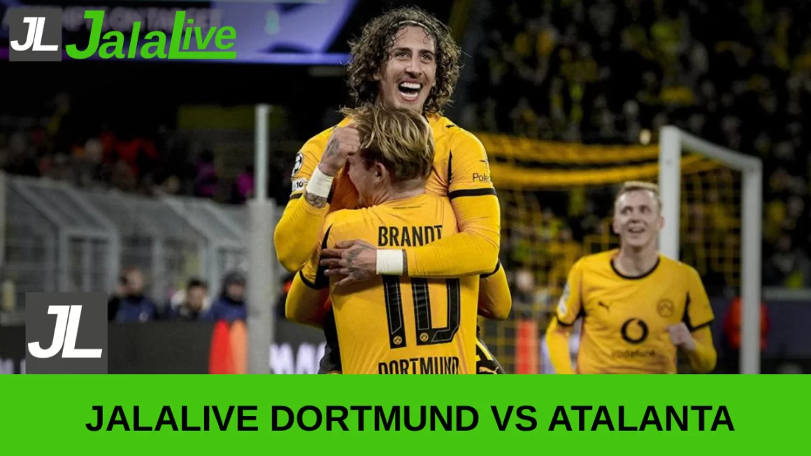 jalalive Dortmund vs Atalanta
