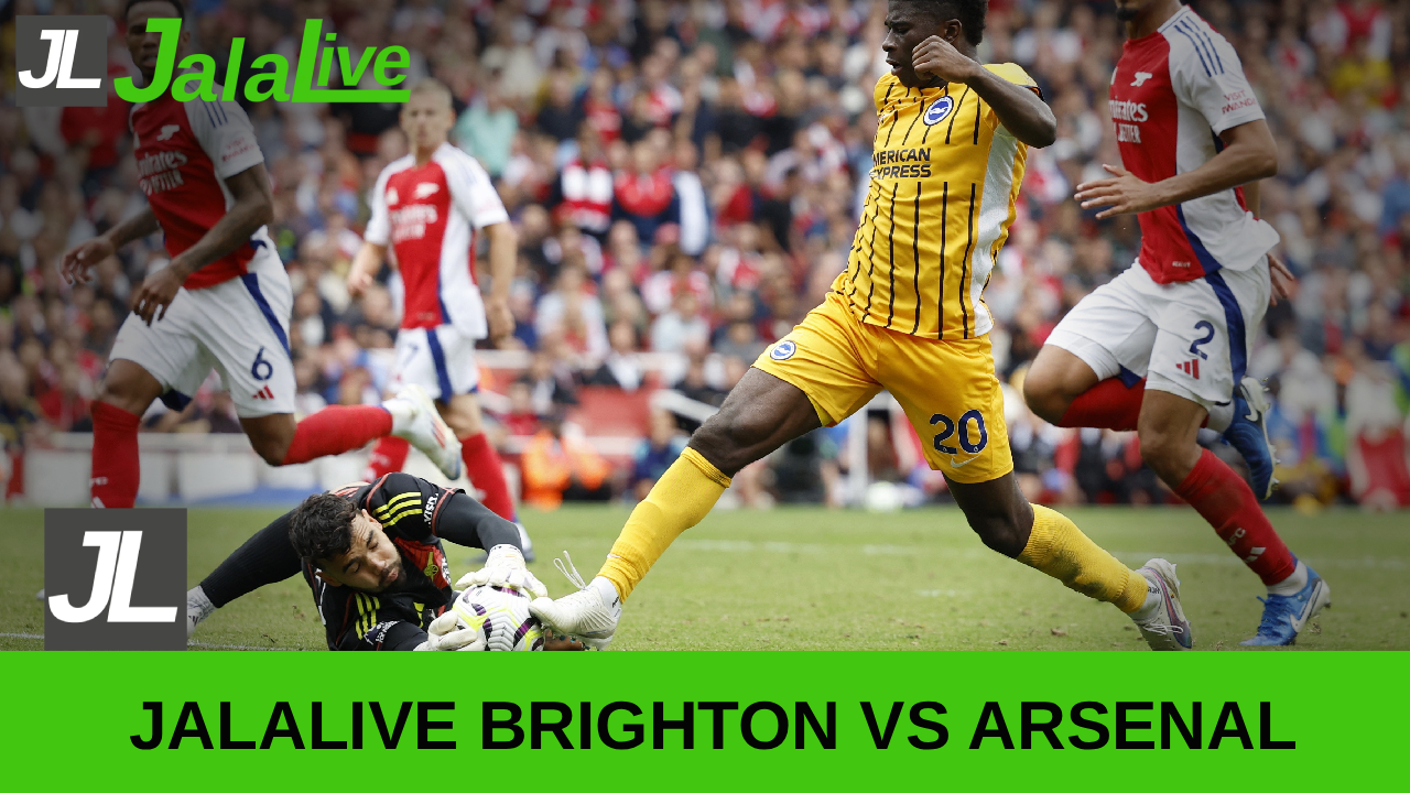 Jala live Brighton vs Arsenal