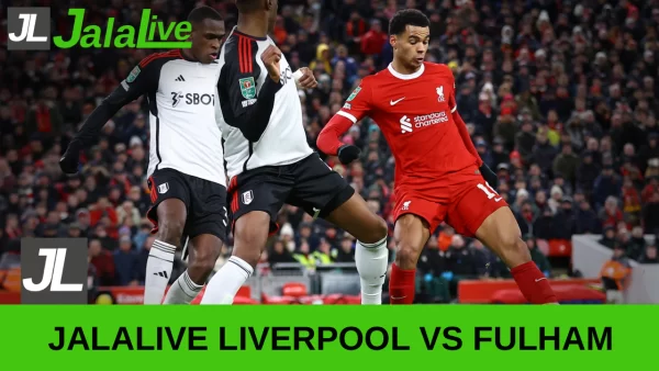 Jadwal Bola Jalalive Liverpool vs Fulham, Liga Inggris 11 April 2026