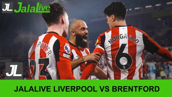 Jadwal Bola Jalalive Liverpool vs Brentford, Liga Inggris 24 Mei 2026