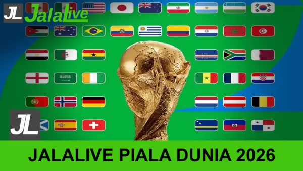 Jalalive Piala Dunia 2026 – Jadwal Lengkap Fase Grup Hingga Final