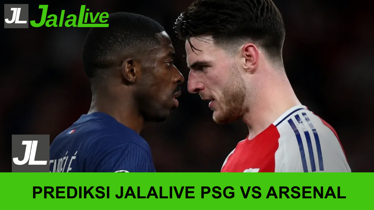 Prediksi Jala live PSG vs Arsenal
