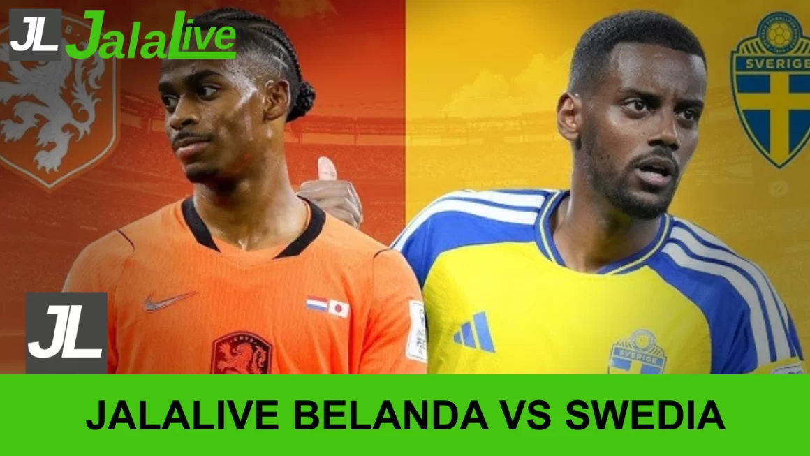 Jala live Belanda vs Swedia