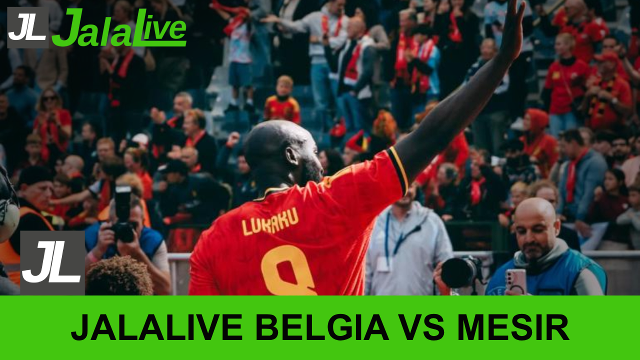 Jala live Belgia vs Mesir