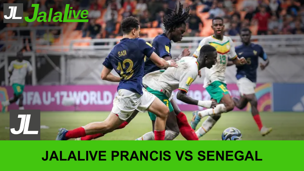 Jala live Prancis vs Senegal
