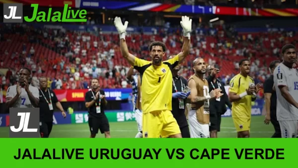 Jadwal Bola Jalalive Uruguay vs Cape Verde, Piala Dunia 22 Juni 2026