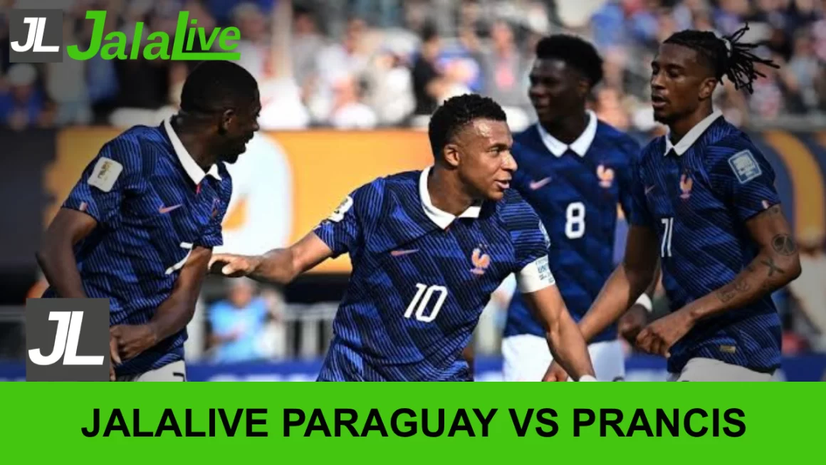 Jala live Paraguay vs Prancis
